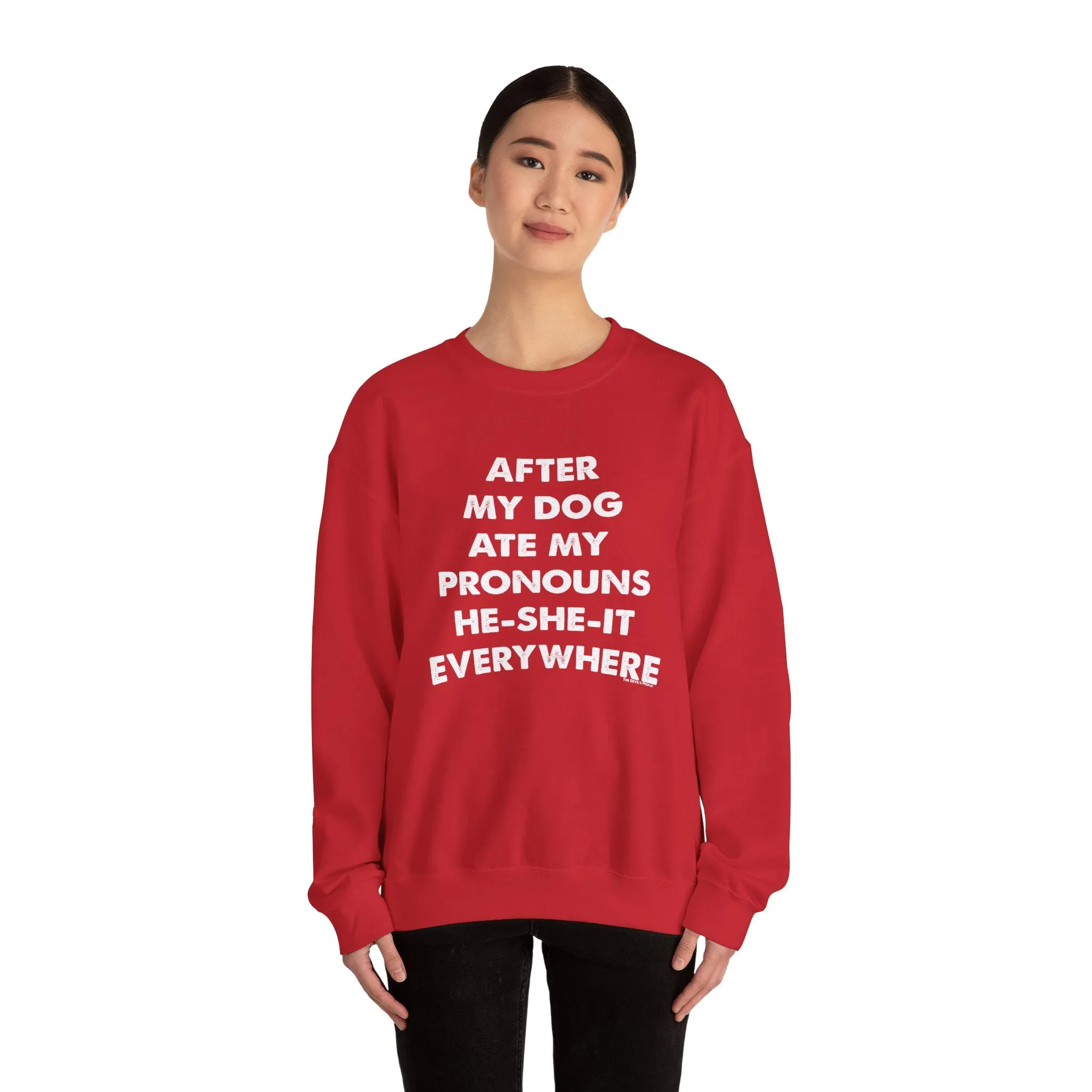 After My Dog Ate My Pronouns Crewneck Sweatshirt