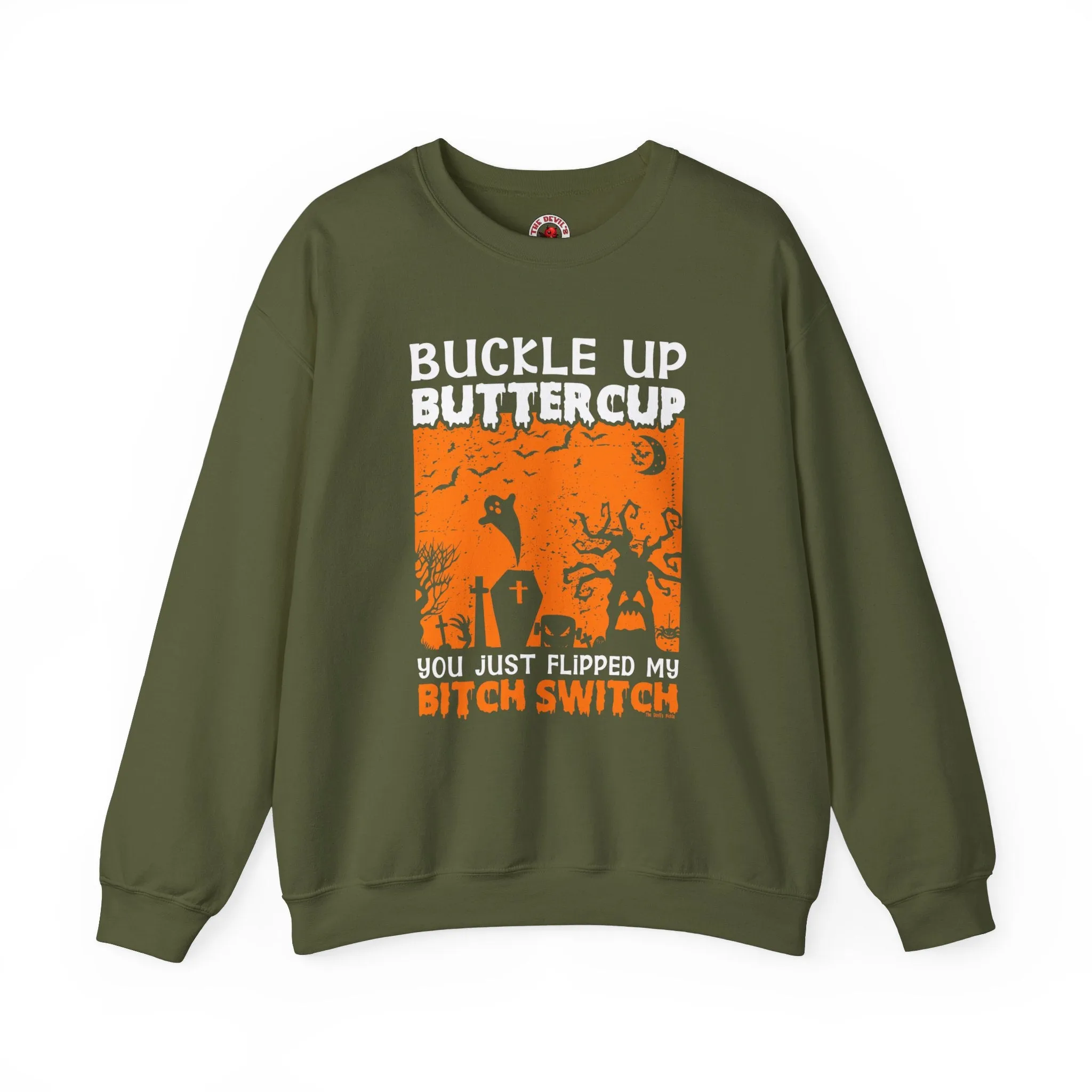 Buckle Up Buttercup Crewneck Sweatshirt