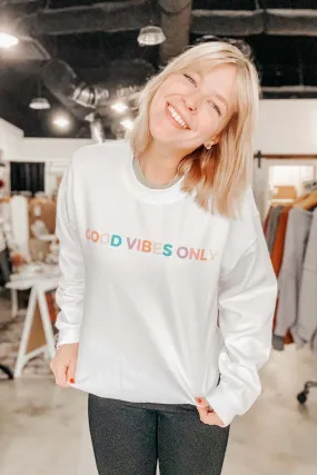 Good Vibes Only Graphic Sweatshirt