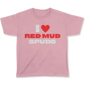 I Love Red Mud Spuds Youth T-Shirt