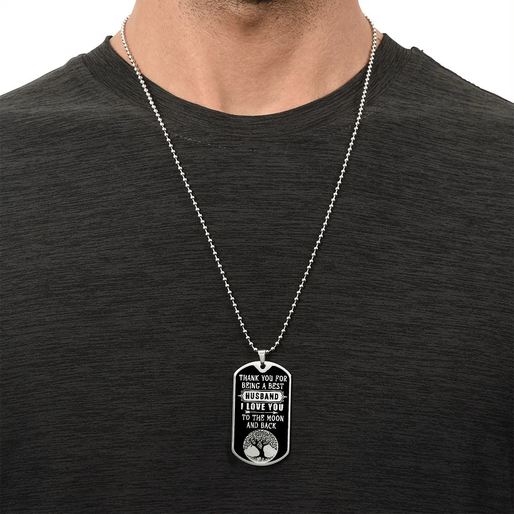 Thank You For Being A Best Husband, Dog Tag Necklace Gift For Him