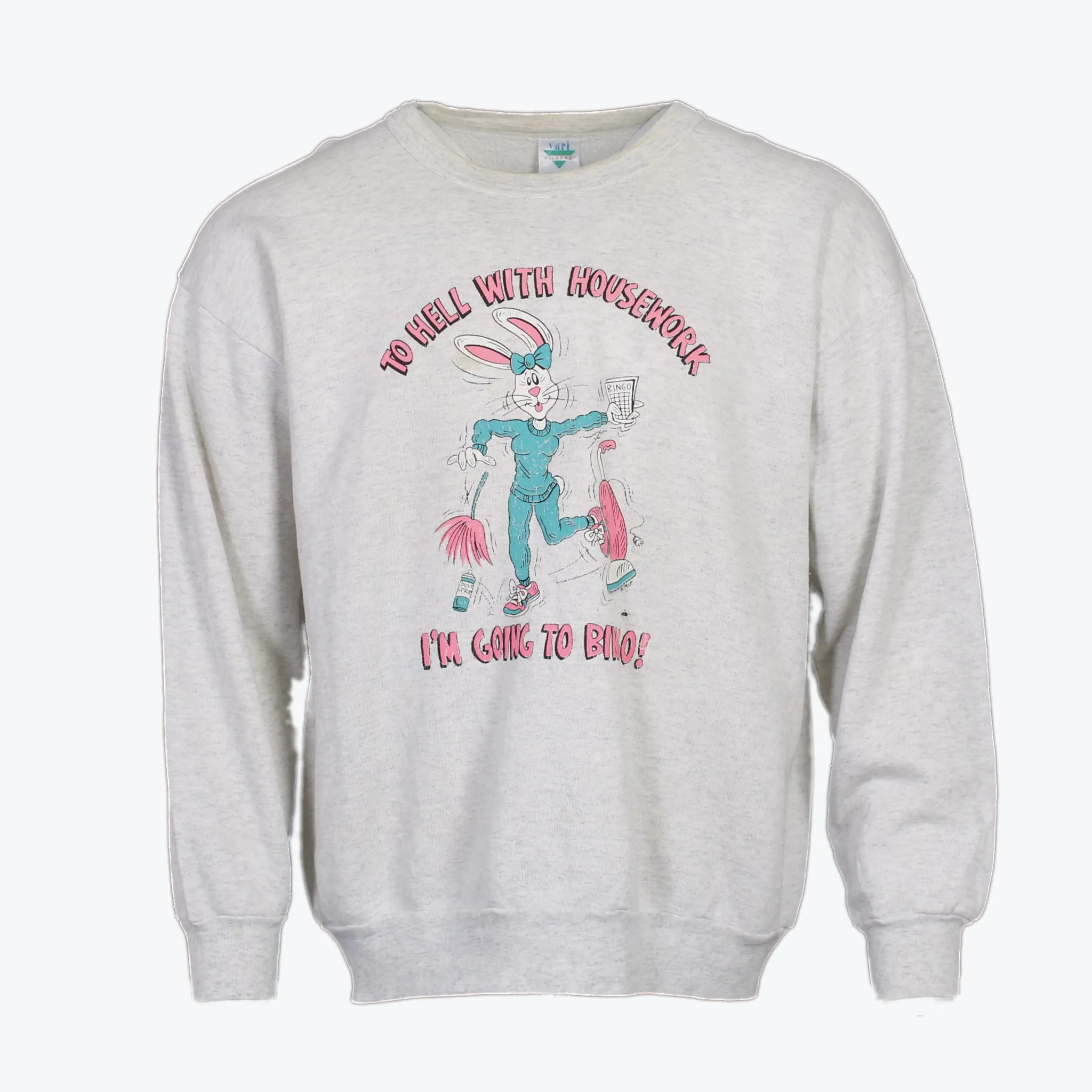 'To Hell With Housework' Sweatshirt