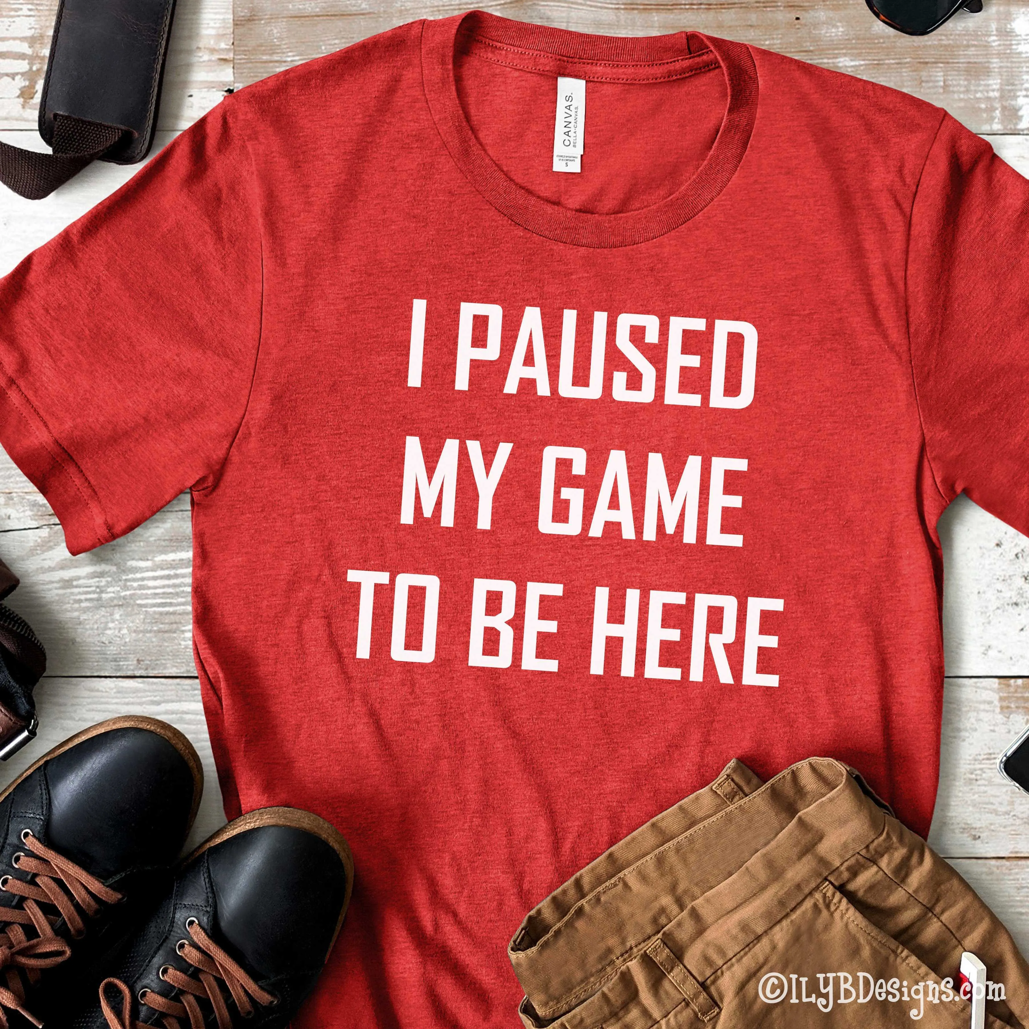 Video Game Shirt - I Paused My Game to Be Here Kids Shirt - Gamer Shirt - Gamer Tee